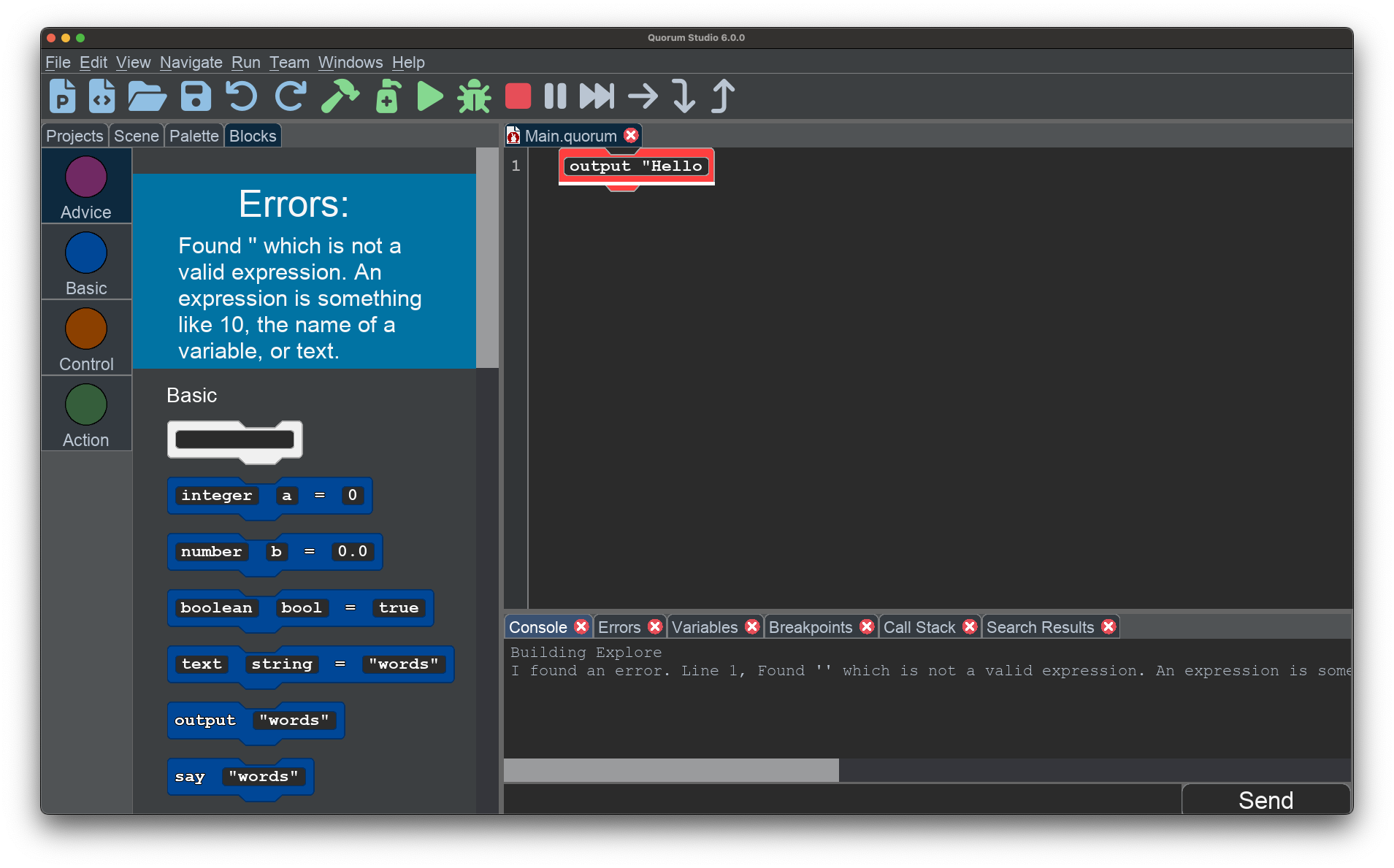 This image shows the block editor with an error in it. The left hand side shows the message ''Errors: Found '' which is not a valid expression. An expression is something like 10, the name of a variable, or text.'' The right hand side shows the faulty line of code outlined in red. The screen reader typically provides this as a spelling error on supported operating systems and screen readers.